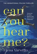 Can You Hear Me? by Elena Varvello, Alex Valente