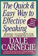 The Quick and Easy Way to Effective Speaking by Dale Carnegie