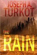 The Rain by Joseph A. Turkot