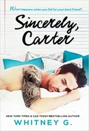 Sincerely, Carter by Whitney G.