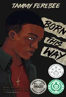 Born This Way by Tammy Ferebee