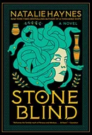 Stone Blind: A Novel by Natalie Haynes