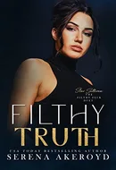 Filthy Truth by Serena Akeroyd