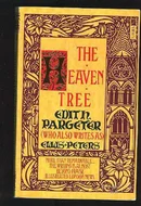 The Heaven Tree by Edith Pargeter
