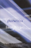 Ghostwritten by David Mitchell