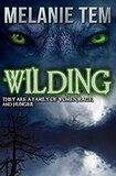 Wilding by Melanie Tem