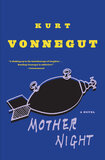 Mother Night by Kurt Vonnegut Jr.