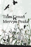 Titus Groan by Mervyn Peake