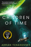 Children of Time by Adrian Tchaikovsky
