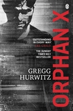 Orphan X by Gregg Andrew Hurwitz