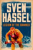 Legion of the Damned by Sven Hassel