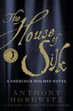 The House of Silk by Anthony Horowitz
