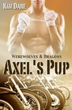 Axel's Pup by Kim Dare